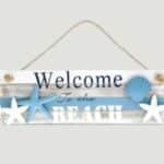 Aqua Sky Welcome to the Beach Sign